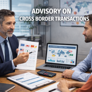 Advisory on Cross Border Transactions